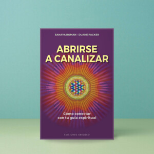 Abrirse a Canalizar
