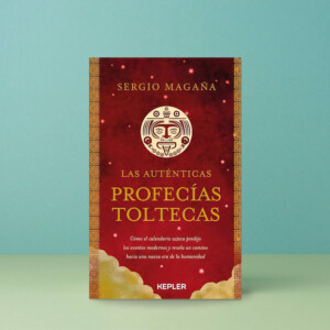 Las Auténticas Profecias Toltecas