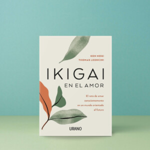 Ikigai En El Amor