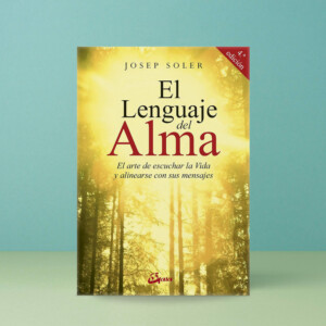 El Lenguaje Del Alma