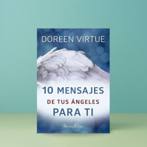Libro 10 Mensajes De Tus Ángeles Para Ti