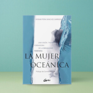 La Mujer Oceánica