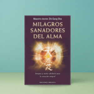 Milagros Sanadore Del Alma