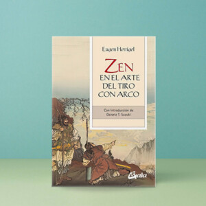 Zen En El Arte Del Tiro Con Arco